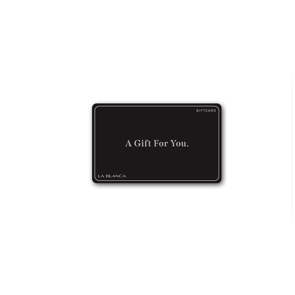 
                  
                    This is a La Blanca digital gift card for purchase
                  
                